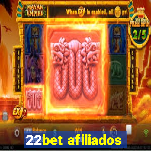 22bet afiliados